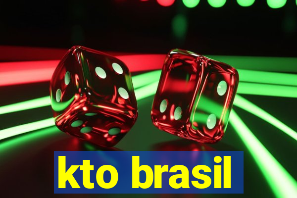 kto brasil